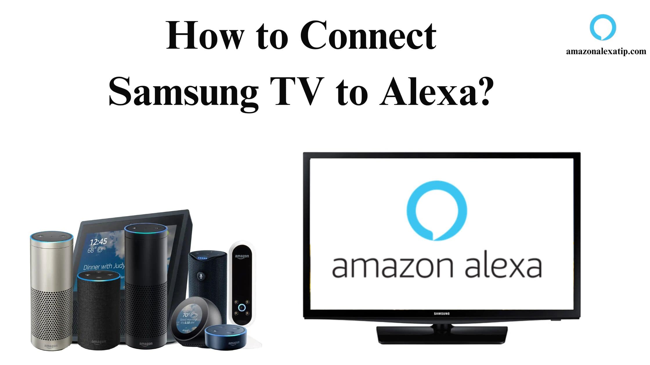 How to Connect Samsung TV to Alexa?